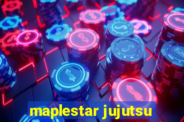 maplestar jujutsu